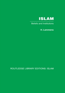 Islam : Beliefs and Institutions