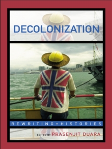 Decolonization : Perspectives from Now and Then