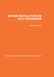 Divine Revelation in Pali Buddhism