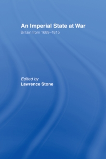 An Imperial State at War : Britain From 1689-1815