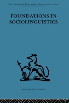 Foundations in Sociolinguistics : An ethnographic approach