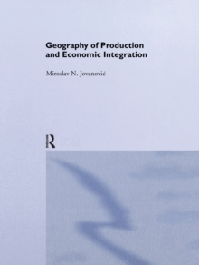 Geography of Production and Economic Integration