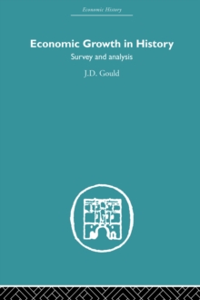 Economic Growth in History : Survey and Analysis