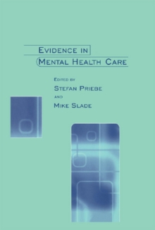 Evidence in Mental Health Care