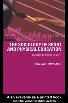 Sociology of Sport and Physical Education : An Introduction