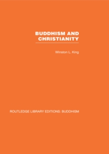 Buddhism and Christianity : Some Bridges of Understanding