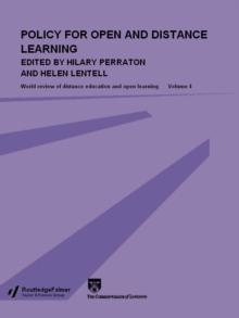 Policy for Open and Distance Learning : World review of distance education and open learning Volume 4