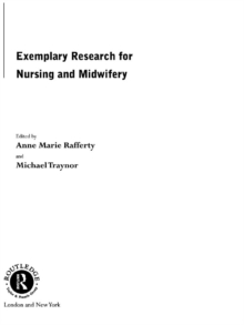 Exemplary Research For Nursing And Midwifery