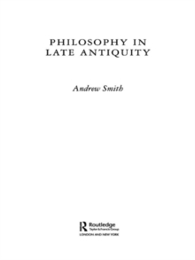 Philosophy in Late Antiquity