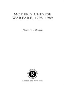 Modern Chinese Warfare, 1795-1989