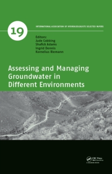 Assessing and Managing Groundwater in Different Environments