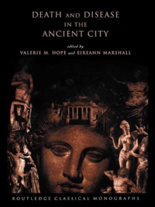 Death and Disease in the Ancient City