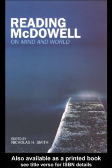 Reading McDowell : On Mind and World