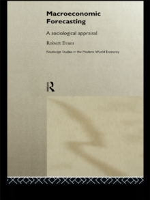 Macroeconomic Forecasting : A Sociological Appraisal