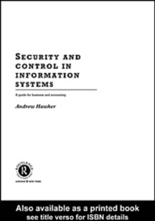 Security and Control in Information Systems : A Guide for Business and Accounting