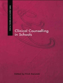 Clinical Counselling in Schools