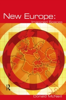 New Europe : Imagined Spaces