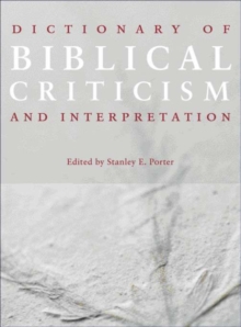 Dictionary of Biblical Criticism and Interpretation