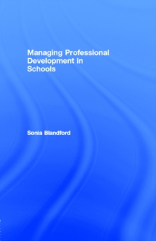 Managing Professional Development in Schools