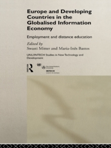 Europe and Developing Countries in the Globalized Information Economy : Employment and Distance Education