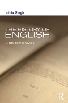 The History of English : A Student's Guide