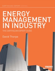 Energy Management in Industry : The Earthscan Expert Guide