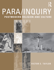 Para/Inquiry : Postmodern Religion and Culture