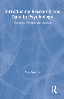 Introducing Research and Data in Psychology : A Guide to Methods and Analysis