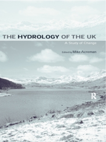 The Hydrology of the UK : A Study of Change