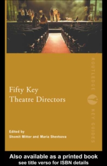 Fifty Key Theatre Directors