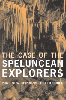 The Case of the Speluncean Explorers : Nine New Opinions