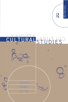 Science, Technology and Culture : Cultural Studies Volume 12 Issue 3