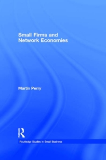 Small Firms and Network Economies