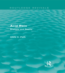 Acid Rain (Routledge Revivals) : Rhetoric and Reality