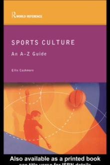 Sports Culture : An A-Z Guide