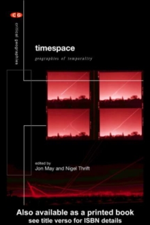 Timespace : Geographies of Temporality