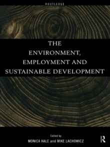 The Environment, Employment and Sustainable Development