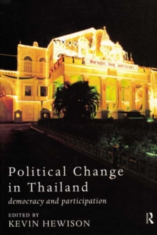 Political Change in Thailand : Democracy and Participation