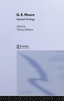 G.E. Moore : Selected Writings