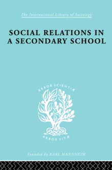 Social Relations in a Secondary School