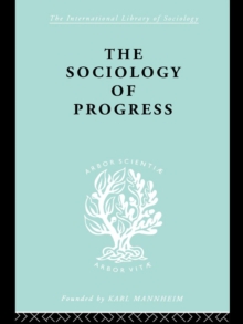 The Sociology of Progress