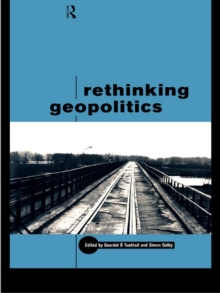 Rethinking Geopolitics