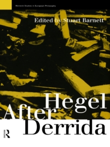 Hegel After Derrida