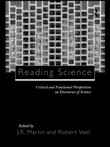 Reading Science : Critical and Functional Perspectives on Discourses of Science