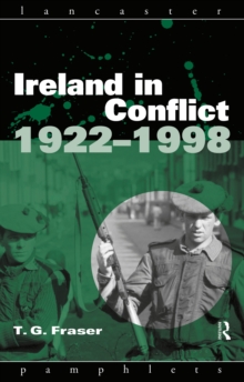 Ireland in Conflict 1922-1998