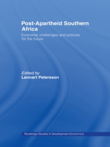 Post-Apartheid Southern Africa : Economic Challenges and Policies for the Future