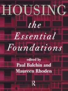 Housing: The Essential Foundations