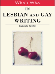 Who's Who in Lesbian and Gay Writing