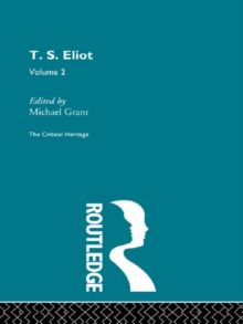 T.S. Eliot Volume 2