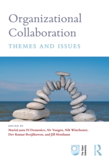 Organizational Collaboration : Themes and Issues